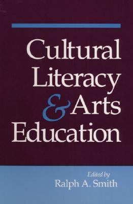 Cultural Literacy and Arts Education