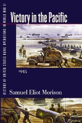 History of United States Naval Operations in World War II Victory in the Pacific, 1945