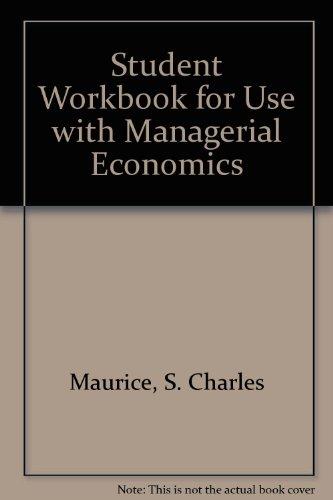 Student Workbook for Use With Managerial Economics