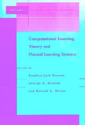 Computational Learning Theory and Natural Learning Systems Constraints and Prospects