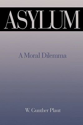 Asylum A Moral Dilemma