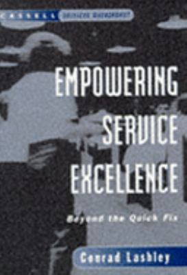 Empowering Service Excellence: Beyond the Quick Fix