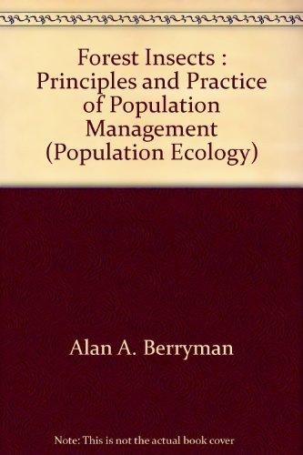 Forest Insects: Principles and Practice of Population Management (Population Ecology)