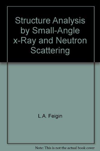 Structure Analysis by Small-Angle X-Ray and Neutron Scattering