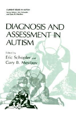 Diagnosis and Assessment in Autism