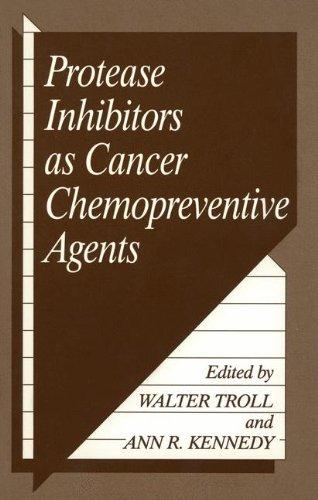 Protease Inhibitors as Cancer Chemopreventive Agents