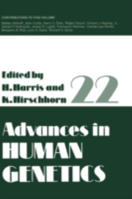 Advances in Human Genetics