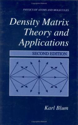 Density Matrix Theory and Applications