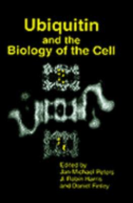 Ubiquitin and the Biology of the Cell