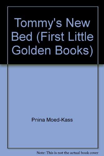 Tommy's new bed (A First little golden book)