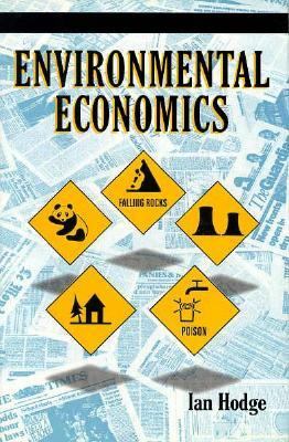 Environmental Economics Individual Incentives and Public Choices