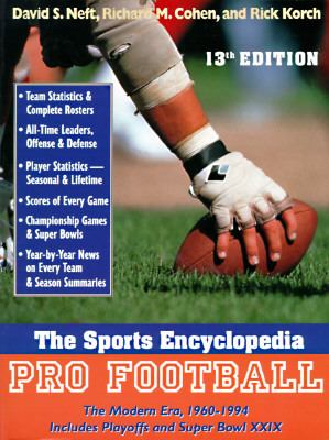 Sports Encyclopedia Pro Football  The Modern Era 1960-1994/Includes Playoffs and Super Bowl Xxix