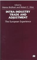 Intra-Industry Trade and Adjustment: The European Experience