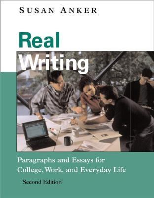 real essays by susan anker third edition real essays by susan anker third edition