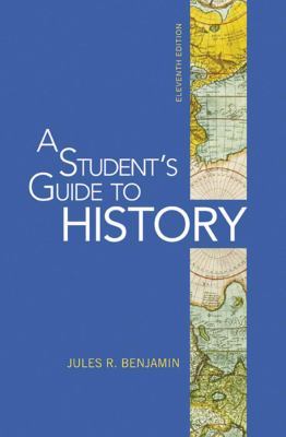 A Student's Guide to History