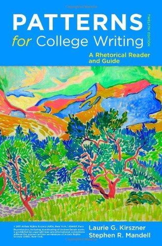 Patterns for College Writing: A Rhetorical Reader and Guide