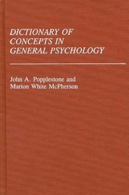 Dictionary of Concepts in General Psychology