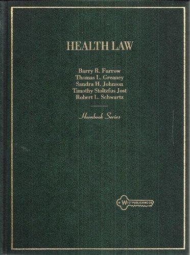 Health Law (Hornbook Series)