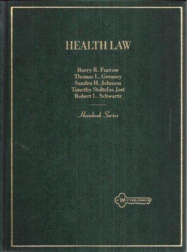 Health Law (Hornbook Series)