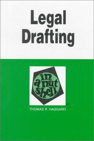 Legal Drafting: In a Nutshell (Nutshell Series)