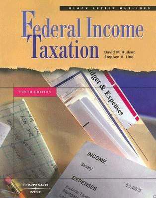 Black Letter Outline on Federal Income Taxation