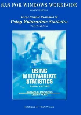 Using Multivariate Statistics: Sas Workbook