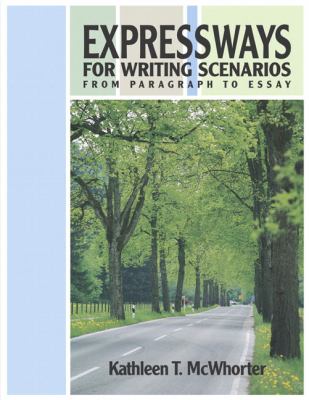 Expressways for Writing Scenarios From Paragraphs to Essays