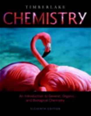 Chemistry: An Introduction to General, Organic, and Biological Chemistry (11th Edition)