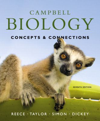 Campbell Biology: Concepts & Connections (7th Edition)