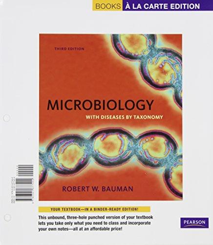 Microbiology with Diseases by Taxonomy, Books a la Carte Plus MasteringMicrobiology -- Access Card Package (3rd Edition)