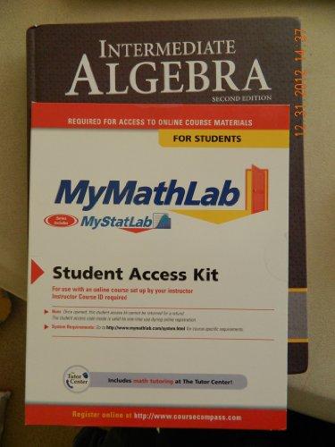 Intermediate Algebra Plus MyMathLab/MyStatLab Student Access Code Card (2nd Edition)