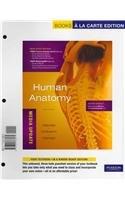 Human Anatomy, Media Update, Books a la Carte Edition (6th Edition)