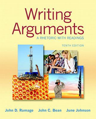 Writing Arguments : A Rhetoric with Readings