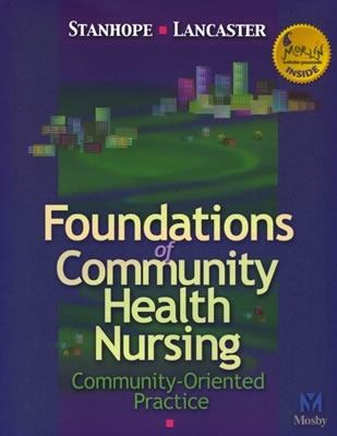 Foundations of Community Health Nursing Community-Oriented Practice