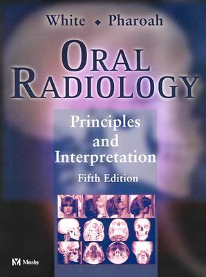 Oral Radiology Principles and Interpretation