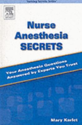 Nursing Anesthesia Secrets