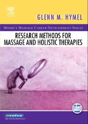 Research Methods For Massage And Holistic Therapies