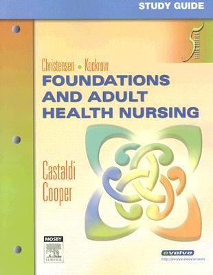 Foundations And Adult Health Nursing