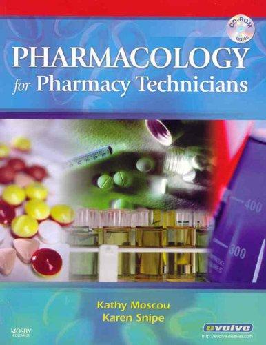 Pharmacology for Pharmacy Technicians - Text and Workbook Package, 1e