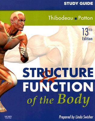 Study Guide for Structure & Function of the Body, 13e