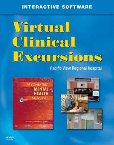 Virtual Clinical Excursions for Psychiatric Mental Health Nursing (With CD-ROM)