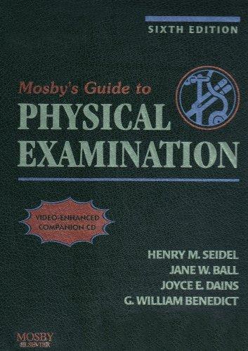 Mosby's Guide to Physical Examination - Text and Mosby's Nursing Video Skills: Physical Examination and Health Assessment Package, 6e