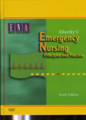 Sheehy's Emergency Nursing: Principles and Practice