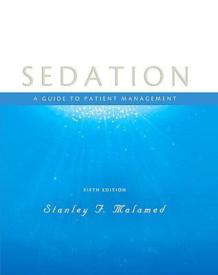 Sedation: A Guide to Patient Management