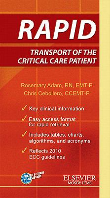 RAPID Transport of the Critical Care Patient