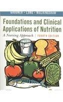 Foundations and Clinical Applications of Nutrition - Text and E-Book Package: A Nursing Approach, 4e