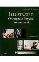 Illustrated Orthopedic Physical Assessment - Text and E-Book Package, 3e