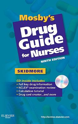 Mosby's Drug Guide for Nurses, 9e