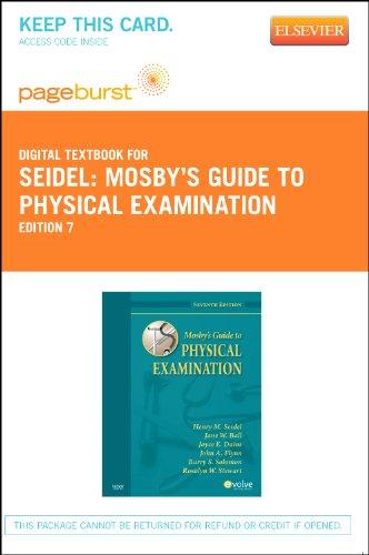 Mosby's Guide to Physical Examination - Pageburst E-Book on VitalSource (Retail Access Card), 7e