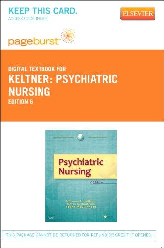 Psychiatric Nursing - Pageburst E-Book on VitalSource (Retail Access Card), 6e